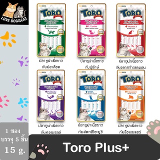 ขนมครีมแมวเลีย Toro Plus โทโร พลัส 15g x 5 Pcs.