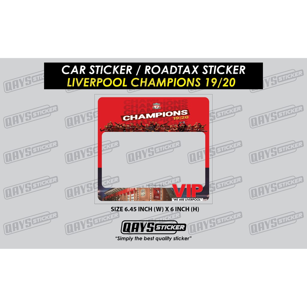 สติ๊กเกอร์ที่กําหนดเอง ROADTAX สติ๊กเกอร์ LIVERPOOL CHAMPIONS 2019/2020 ynwa champ19ns ลิเวอร์พูล