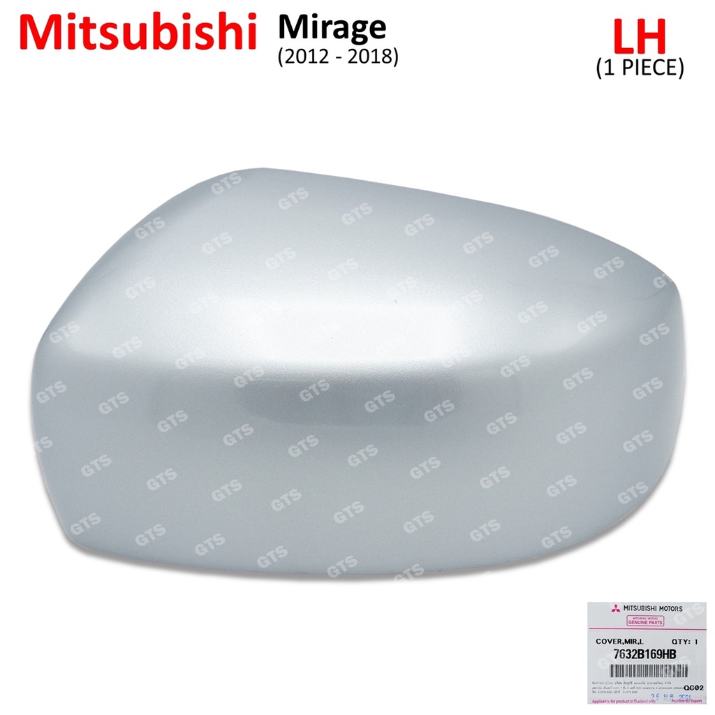 ครอบกระจก ฝาครอบกระจกมองข้าง ของแท้ รุ่นไม่เว้าไฟเลี้ยว สีบอร์นเงิน สำหรับ Mitsubishi Mirage ปี 2012-2018
