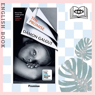 [Querida] หนังสือภาษาอังกฤษ The Promise : WINNER OF THE BOOKER PRIZE 2021 by Damon Galgut