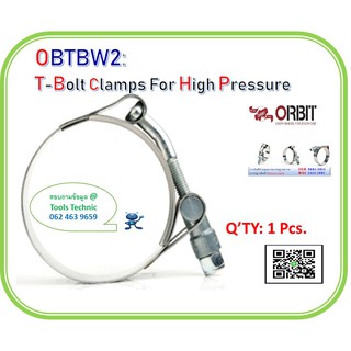 Pack 1 Pcs เข็มขัดรัดท่อแรงดันสูงออร์บิท  Hose Clamp OBTBW2 T Bolt-ORBIT