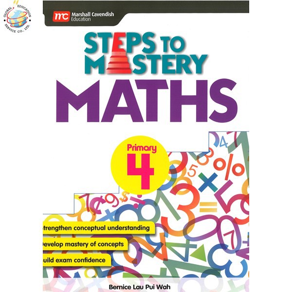 Global Education หนังสือแบบฝึกหัดคณิตศาสตร์ ป.6 Steps to Mastery Maths P6