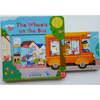 Wheel on the bus: board book: ใช้มือถือ Scan QR code ด้านหลังเล่ม สำหรับ 1+ กระดาษแข็งหนาทุกหน้า