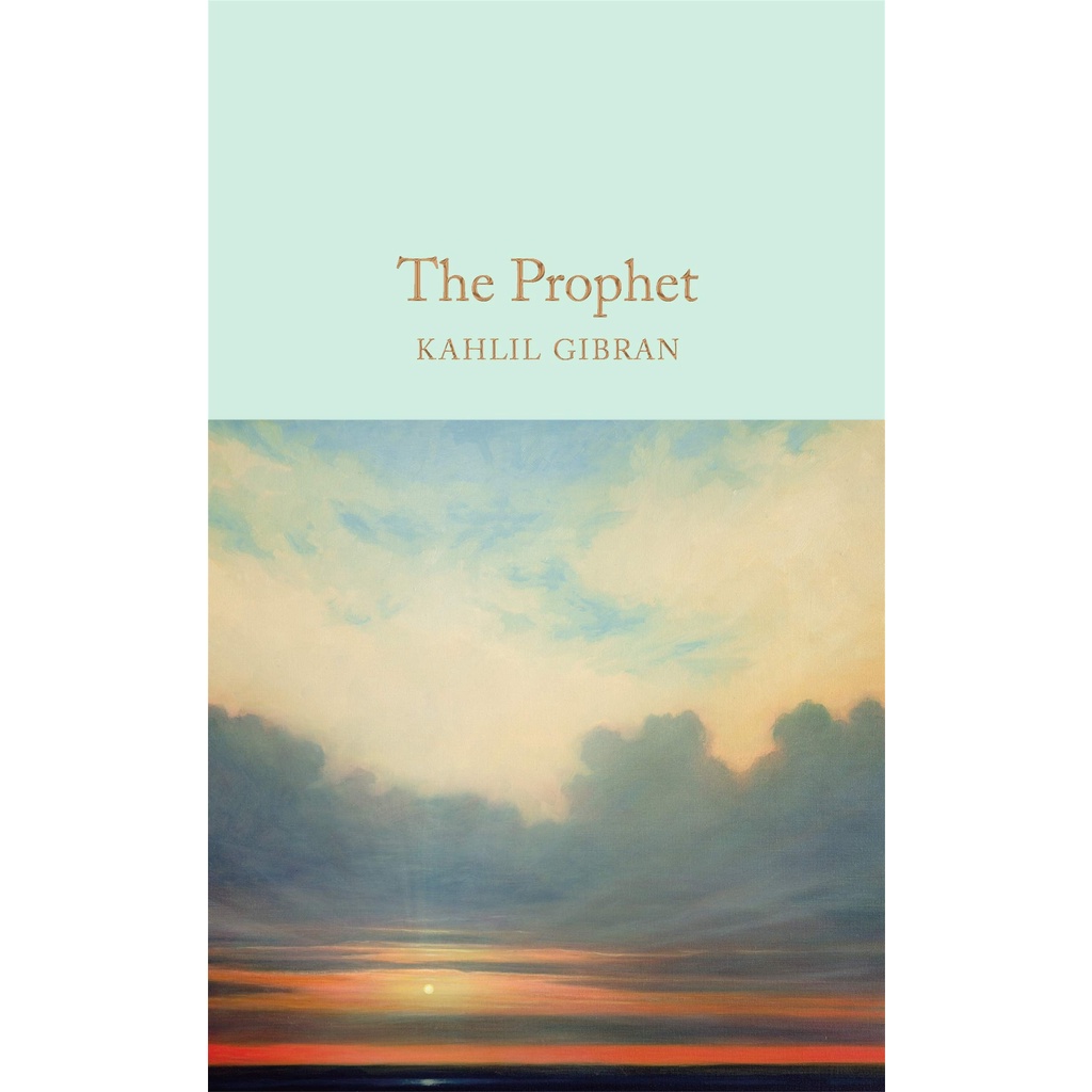 The Prophet - Macmillan Collector's Library Kahlil Gibran