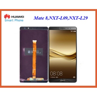 จอ LCD.Huawei Mate 8,NXT-L09,NXT-L29 +ทัชสกรีน