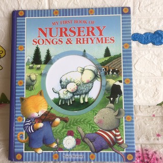 MY FIRST BOOK OF NURSERY SONGS &amp; RHYMES หนังสือเด็กภาษาอังกฤษปกแข็งเล่มใหญ่(มือสอง)