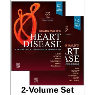 Braunwald’s Heart Disease,2 Vol Set: A Textbook of Cardiovascular Medicine ,12ed - ISBN : 9780323722193