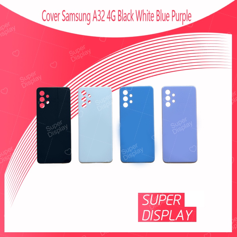 Samsung A32 4G อะไหล่ฝาหลัง หลังเครื่อง Cover For Samsung A32 4G Super Display
