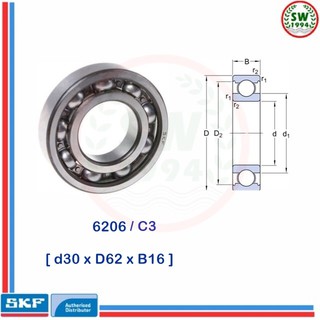 6206 C3  SKF  ตลับลูกปืนเม็ดกลมร่องลึก ฝาเปิด 6206 /C3  SKF