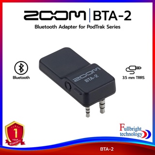 Zoom BTA-2 Bluetooth Adapter for PodTrak Series อุปกรณ์เสริมเพิ่มการรับส่งบลูทูธสำหรับใช้งานกับ Zoom PodTrak Series รับประกันศูนย์ไทย 1 ปี