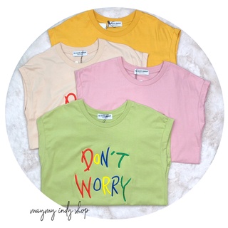 ✨พร้อมส่ง✨เสื้อคอกลมแขนกุดปักDont worry เนื้อผ้าคอตตอล ทรงสวย