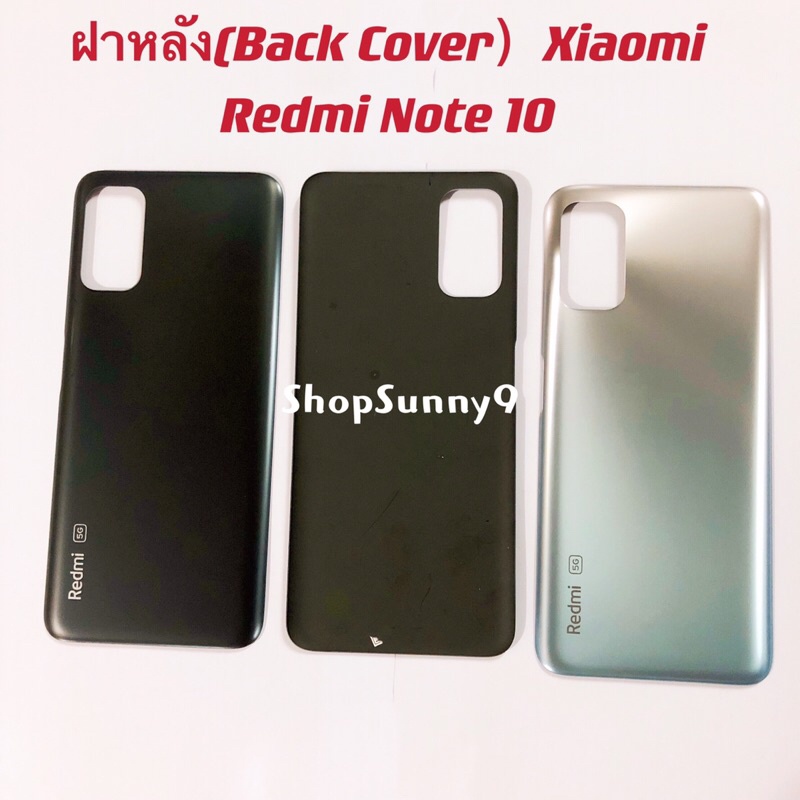 ฝาหลัง (Back Cover) Xiaomi Redmi Note 10 ( 5G)