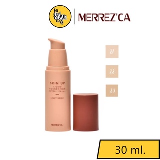 #หัวปั๊ม Merrezca Skin Up Liquid Foundation Spf 50 PA+++ 30 ml. เมอเรซก้า สกิน อัพ ลิควิด ฟาวเดชั่น รองพื้น กัน 30มล.