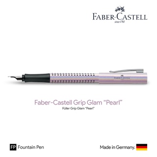 Faber-Castell Grip Glam Edition "Pearl" Fountain Pen - ปากกาหมึกซึมฟาเบอร์คาสเทล กริป เพิร์ล