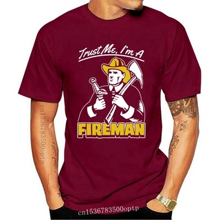 คอลูกเรือพร้อมส่ง เสื้อยืดแขนสั้น ผ้าฝ้าย 100% พิมพ์ลาย Trust Me IM A Fireman Firefighter Fire Fighter หลากสี แฟชั่นฤดู