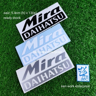 สติกเกอร์ Mira daihatsu ติดฝากระโปรงหลัง