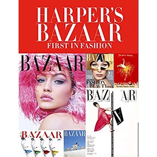 Harpers Bazaar : First in Fashion [Hardcover]หนังสือภาษาอังกฤษมือ1(New) ส่งจากไทย