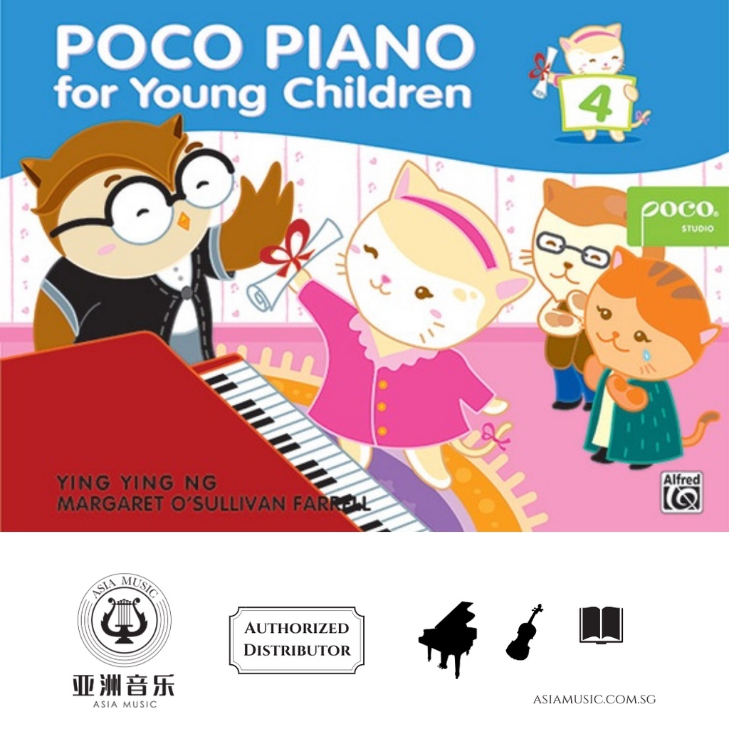 AUTHORZED DISTRIBUTOR - POCO PIANO FOR YOUNG CHILDREN - หนังสือ 4 - YING YING NG