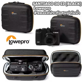 SANTIAGO 30 II (BLACK) Lowepro ของแท้ กันน้ำ ของแท้