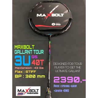 maxbolt gallant tour