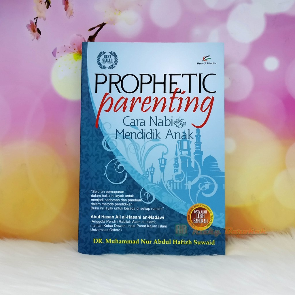 หนังสืออิสลาม Prophic Parenting Pro U Media - Prou Media Parenting Book