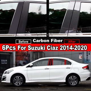 สติกเกอร์คาร์บอนไฟเบอร์ ติดเสาประตู หน้าต่างรถยนต์ สําหรับ Suzuki Ciaz 2014-2020 6 ชิ้น