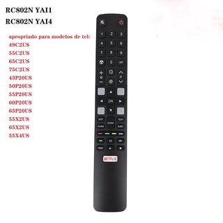 Tcl รีโมตคอนโทรลสมาร์ททีวี RC802N YAI1 RC802N YAI4 49C2US 65C2US 75C2US 43P20US 50P20US 55P20US 60P20US 65P20US