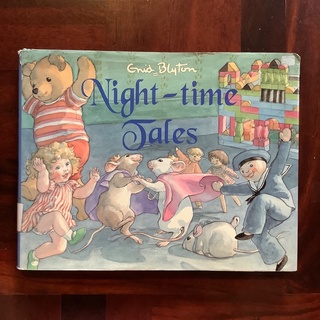 นิทานก่อนนอน “Night-time Tales” by Enid Blyton (อีนิด ไบลตัน)