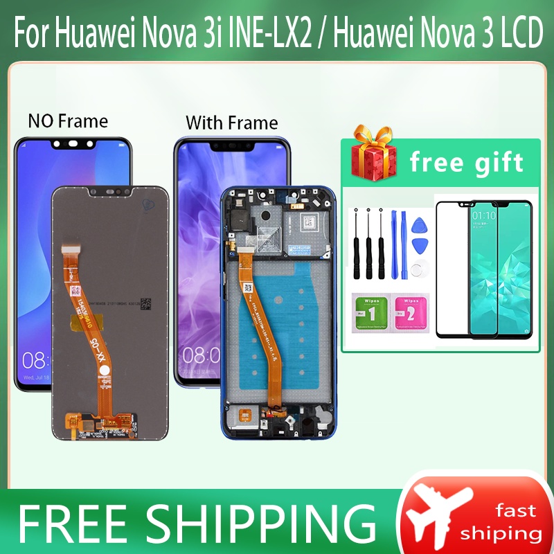 Original สําหรับ Huawei Nova 3i INE-LX2 INE-L21 Huawei Nova 3 PAR-AL00 LCD กรอบจอแสดงผลหน้าจอสัมผัสอะไหล่