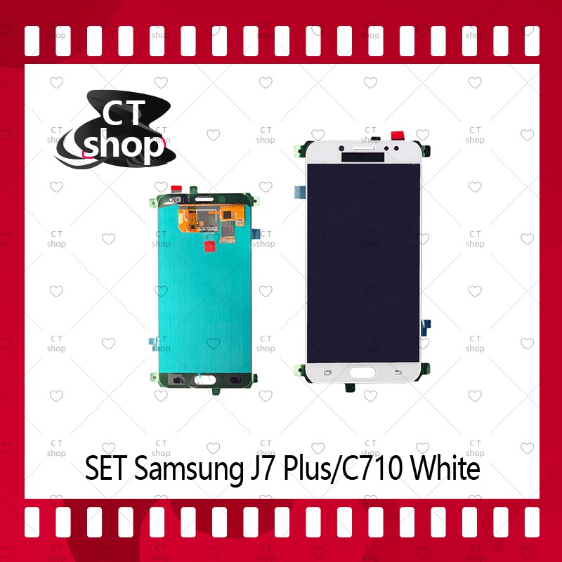 สำหรับ SS J7Plus/C710 F อะไหล่จอชุด หน้าจอพร้อมทัสกรีน LCD Display Touch Screen อะไหล่มือถือ คุณภาพดี CT Shop