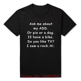 เสื้อยืดผ้าฝ้าย พิมพ์ลาย Ask Me About My Add Or Dog Adhd ของขวัญวันหยุด สําหรับผู้ชาย และผู้หญิง