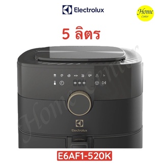 E6AF1-520K   E6AF1 520K   E6AF1    หม้อทอดไร้น้ำมัน 5ลิตร 1750วัตต์   ELECTROLUX