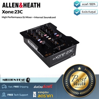 Allen &amp; Heath : Xone:23C by Millionhead (ดีเจมิกเซอร์ 4 Stereo แชนแนล พร้อม 96 kHz 24-bit USB sound card)