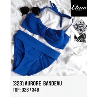 Etam top Bikini (เฉพาะเสื้อ) แบรนด์เอแตม (Etam) (S23) ชุดว่ายน้ำ Bikini แบรนด์เนม Brandname ของแท้