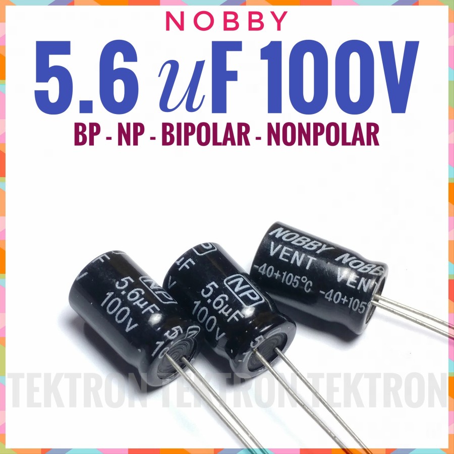Nobby Capacitor 5.6uF 100V Elco BP NP Bipolar Non Elko Crossover
