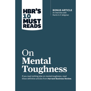 HBRs 10 Must Reads on Mental Toughness (Hbrs 10 Must Reads) [Paperback]