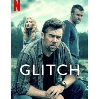 Glitch ซีซั่น 3 : 2017 #ซีรีส์ฝรั่ง - ทริลเลอร์/ซับ.ไทย