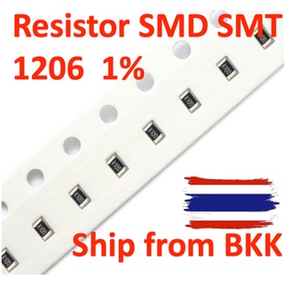 5 pcs [1kΩ-9.1kΩ] 1206 Resistor SMD SMT  ตัวต้านทานแบบติดตั้่งบนผิว PCB   1/4w 1%