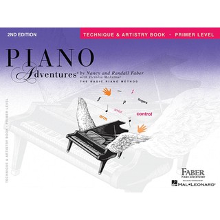 PIANO ADVENTURES PRIMER LEVEL TECHNIQUE &amp; ARTISTRY - PRIMER LEVEL