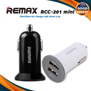 Remax ของแท้ 100% RCC-201 MINI ทีชาร์จในรถ Car Charger USB 2Prot 2.1A goodboss89