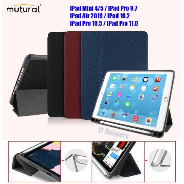 Mutural.​ ของแท้​ 💯  ใส่ปากกาได้​  กันกระเเทก ไอแพด pro10.5 ไอแพด  Air 3