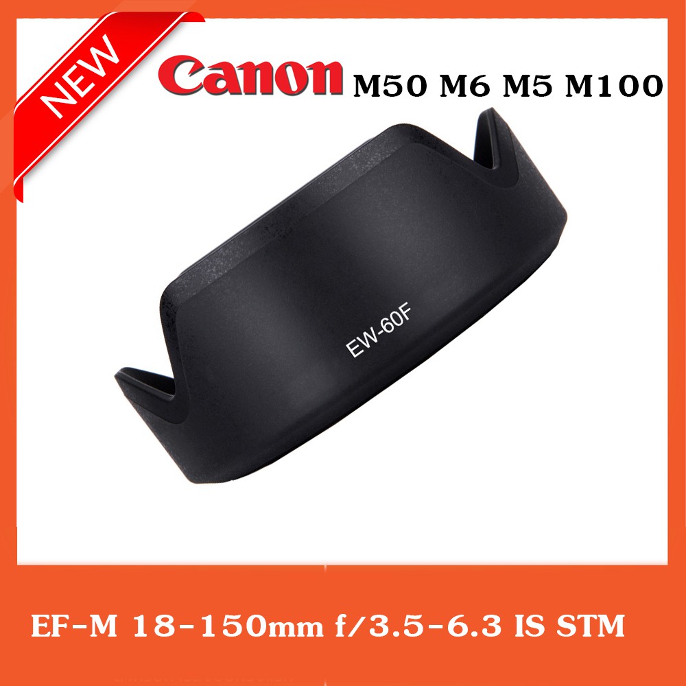 ฮูดEW60F hood for Canon EOS M5 M6 micro single EFM 18150mm lens