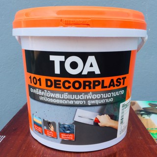 TOA 101 Decorplast  อะครีลิคใช้ผสมซีเมนต์เพื่องานฉาบบาง ขนาด 4kg