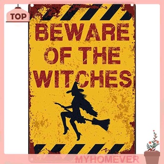 Myhom Beware of Witch โปสเตอร์โลหะดีบุก สไตล์วินเทจ สําหรับตกแต่งผนังบาร์