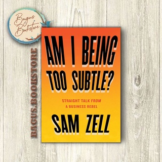 Am I Being Too Subtle? - Sam Zell (ภาษาอังกฤษ) - Good.Bookstore