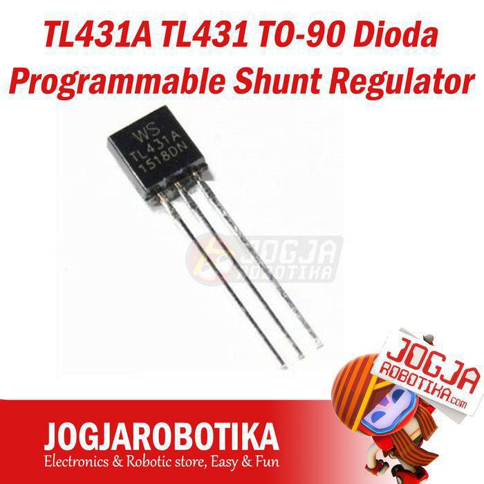 TL431A TL431 TO-92 Diode Programmable Shunt Regulator