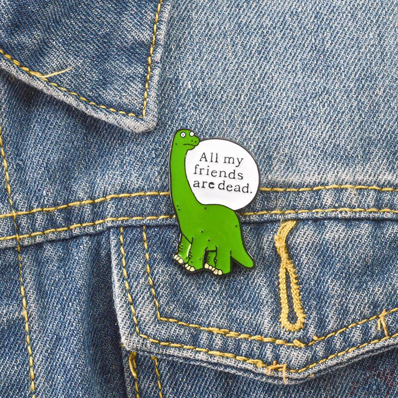 &gt; Ready Stock &lt; ❉ Dinosaur Pin ❉ All My Friends Are Dead Enamel Collection Brooches Pins Button Jacket Pins