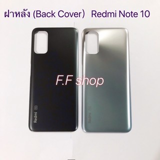 ฝาหลัง Back Cover Xiaomi Redmi Note 10 สี ดำ เงิน