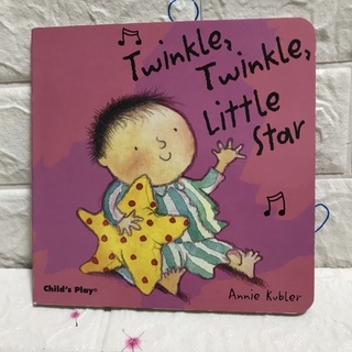 Twinkle ,Twinkle ,Little Star (board book )