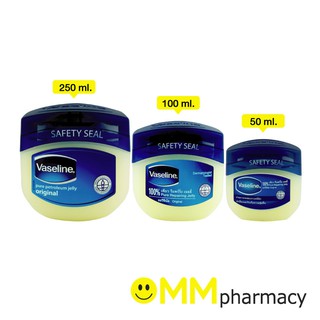 VASELINE PURE JELLY ORIGINAL วาสลีน เพียว ปิโตรเลียม เจลลี่ ออริจินัล 50/100/250ml.